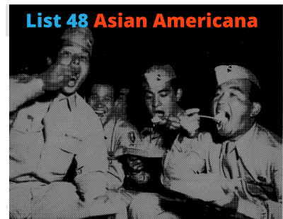 List 48: Asian Americana (pt. 2)