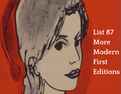List 87: More Modern First Editions
