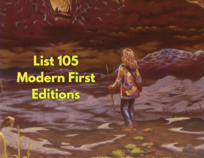 List 105: New Arrivals in Modern First Editions