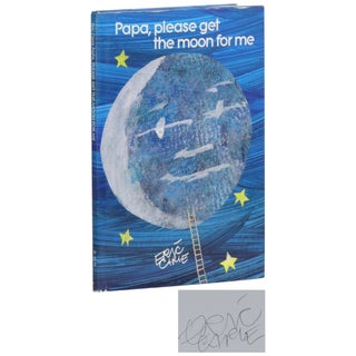 Item No: #111893 Papa, Please Get the Moon for Me. Eric Carle