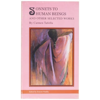 Item No: #11287 Sonnets to Human Beings and Other Selected Works. Carmen Tafolla