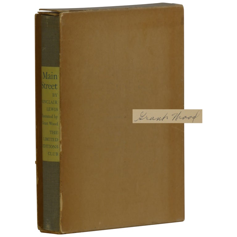 Item No: #114647 Main Street [Limited Editions Club]. Sinclair Lewis, Grant Wood.
