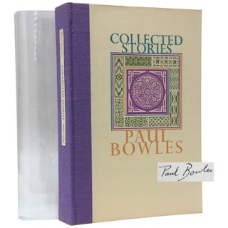 Item No: #116160 Collected Stories: 1939-1976 (Signed, Numbered). Paul Bowles,...