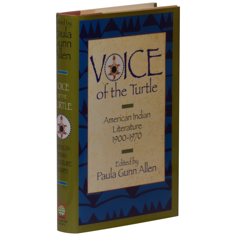 Item No: #12409 Voice of the Turtle: American Indian Literature, 1900–1970. Paula Gunn Allen.