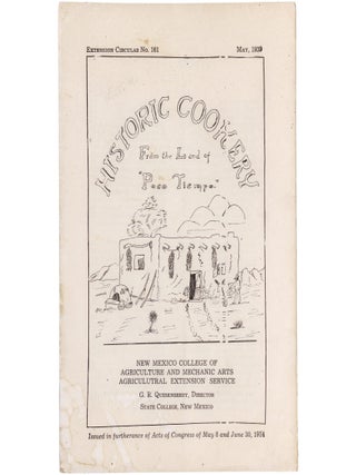 Item No: #12842 Historic Cookery from the Land of "Poco Tiempo"....