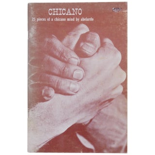 Item No: #13877 Chicano: 25 Pieces of a Chicano Mind. Delgado, Abelardo