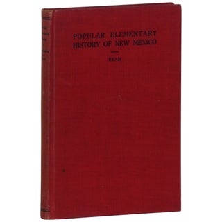 Item No: #13895 Popular Elementary History of New Mexico. Benjamin M. Read