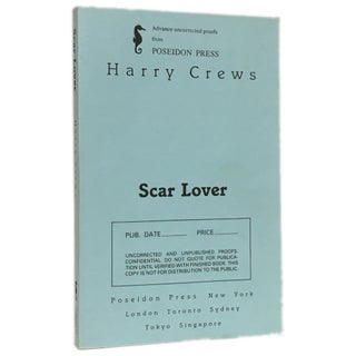Item No: #1726 Scar Lover [Proof]. Harry Crews