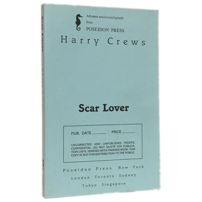 Item No: #1726 Scar Lover [Proof]. Harry Crews.