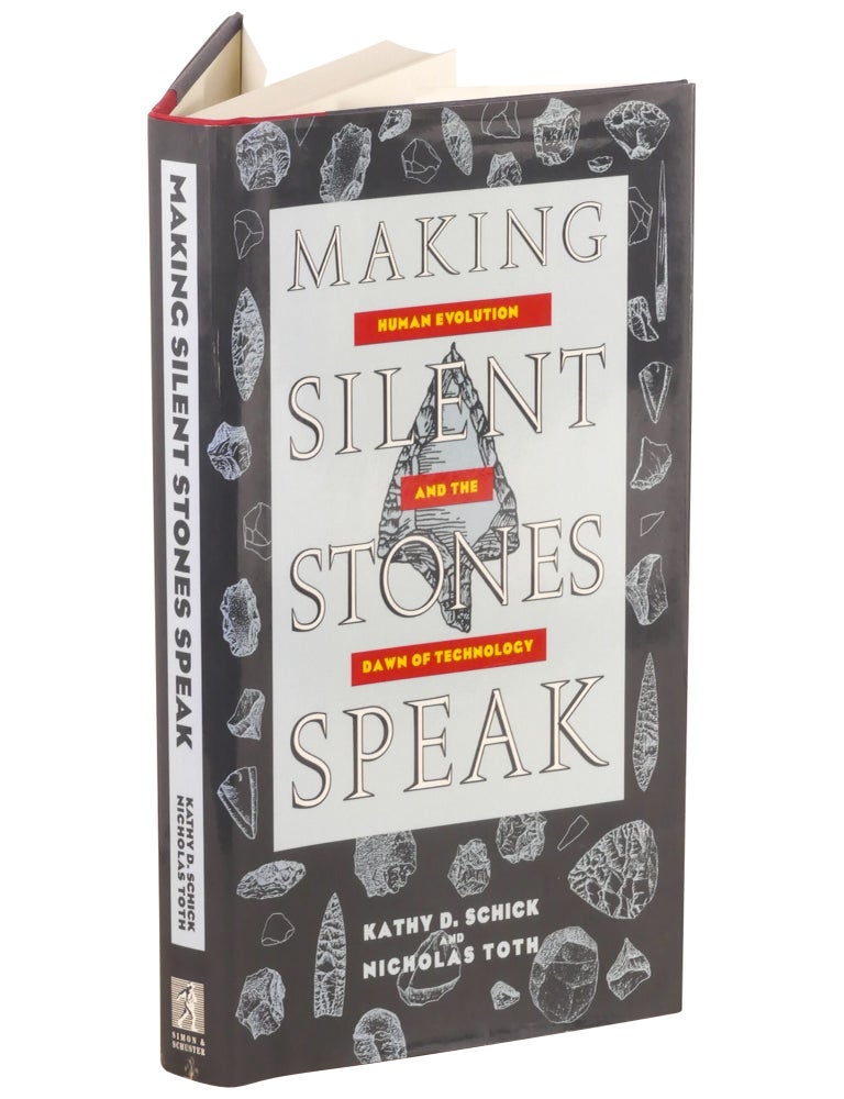 Making Silent Stones Speak: Human Evolution and the Dawn of Technology