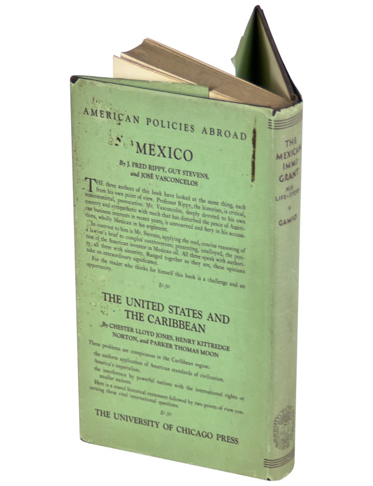 The Mexican Immigrant: His Life-Story