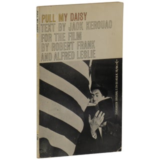 Item No: #18941 Pull My Daisy. Robert Frank, Alfred Leslie, Jack Kerouac