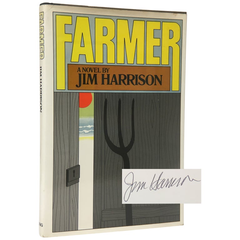 Item No: #19869 Farmer. Jim Harrison.