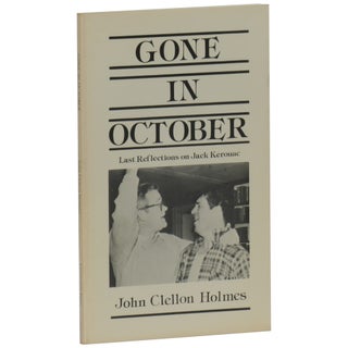 Item No: #20280 Gone In October: Last Reflections on Jack Kerouac [Signed,...