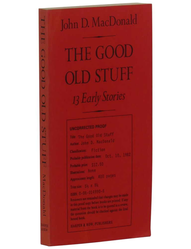 The Good Old Stuff: 13 Early Stories