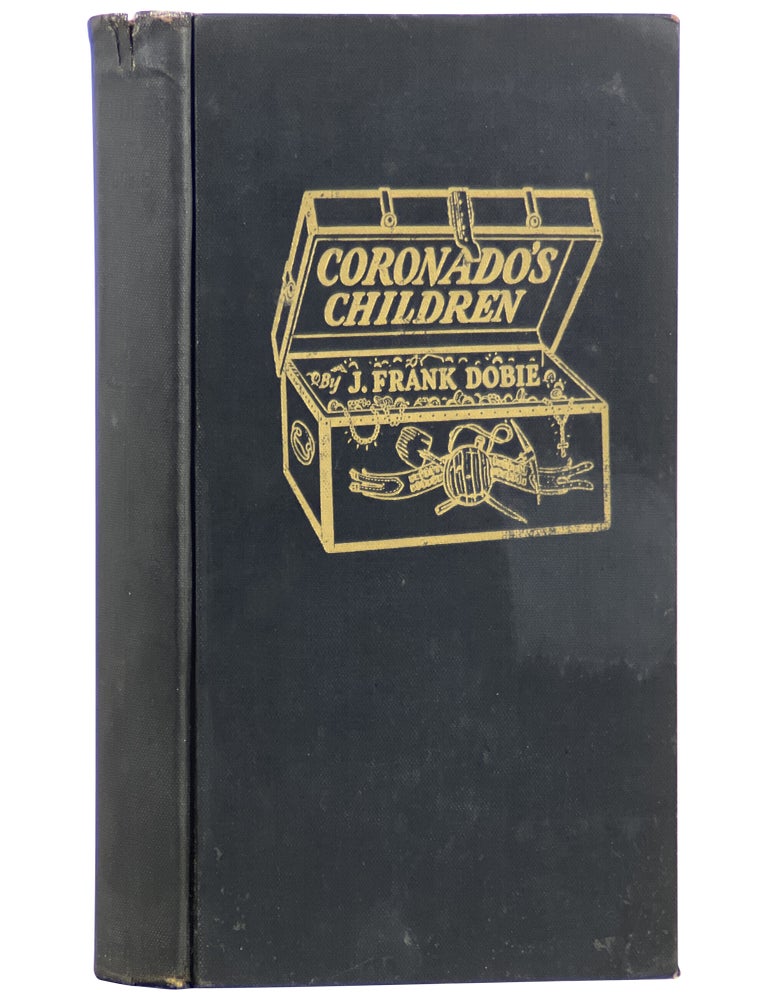 Coronado's Children; Tales of Lost Mines and Buried Treasures of the Southwest