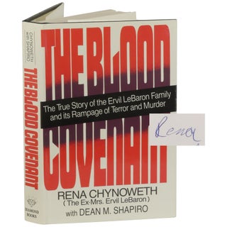 Item No: #257351 The Blood Covenant. Rena Chynoweth, Dean M. Shapiro
