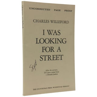 Item No: #27199 I Was Looking for a Street [Uncorrected Proof]. Charles Willeford