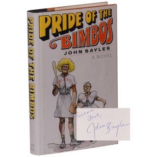 Item No: #28368 Pride of The Bimbos. John Sayles