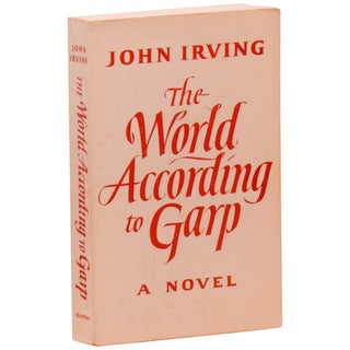 Item No: #29480 The World According to Garp [ARC]. John Irving
