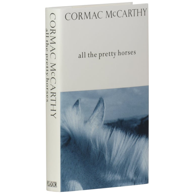 Item No: #296503 All the Pretty Horses: Volume One, The Border Trilogy. Cormac McCarthy.
