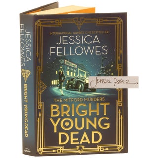 Item No: #298865 Bright Young Dead. Jessica Fellowes