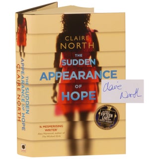 Item No: #299819 The Sudden Appearance of Hope. Claire North, Catherine Webb