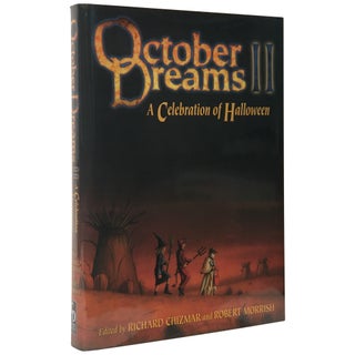 Item No: #303583 October Dreams II: A Celebration of Halloween. Richard Chizmar,...