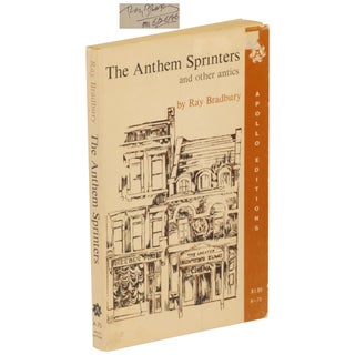 Item No: #304380 The Anthem Sprinters and Other Antics. Ray Bradbury