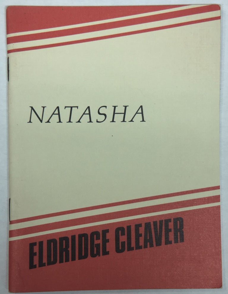 Item No: #304759 Natasha. Eldridge Cleaver.