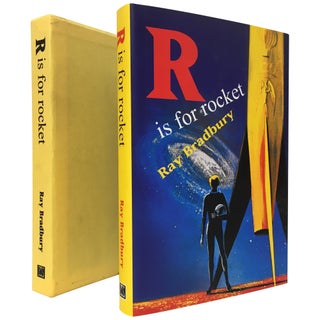 Item No: #305697 R is for Rocket [1 of 200 signed and numbered copies]. Ray...