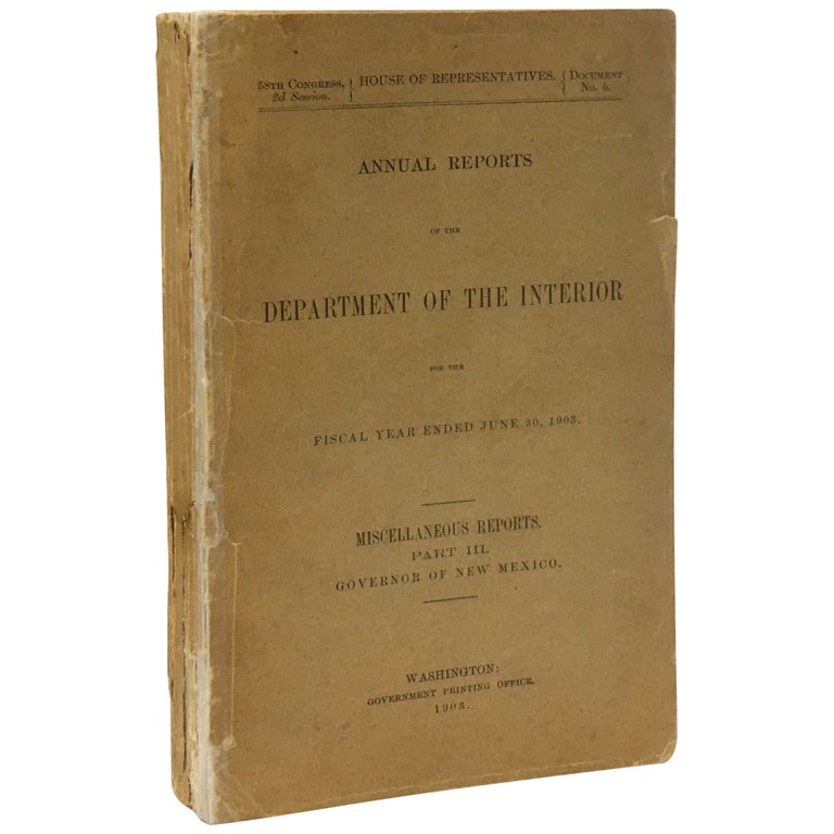Item No: #306012 [Report of the Governor of New Mexico]. Miguel A. Otero.