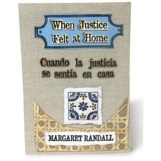 Item No: #306275 When Justice Felt at Home / Cuando la justicia se sentía en...