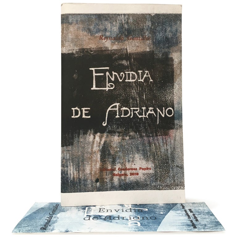 Item No: #306310 Envidia de Adriano [Adriano's Envy]. Reynaldo González Zamora.