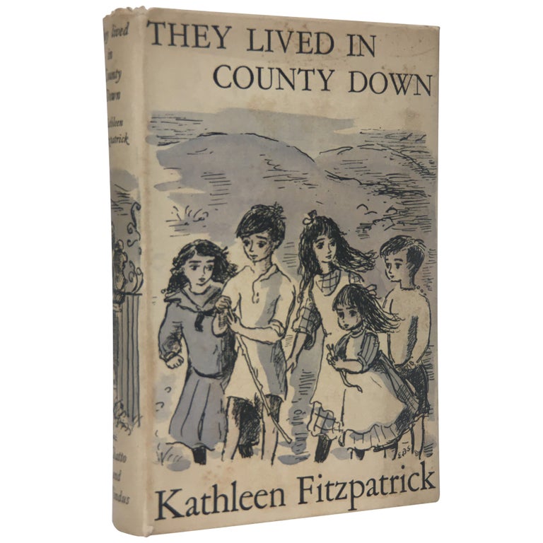 Item No: #306338 They Lived in County Down [The Weans of Rowallan]. Kathleen Fitzpatrick.