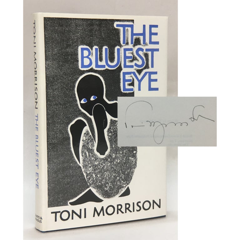 Item No: #306357 The Bluest Eye. Toni Morrison.