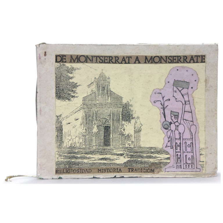 Item No: #306360 De Montserrat a Monserrate: Religiosidad, historia, tradición. Alfredo Zaldívar.