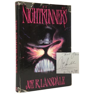 Item No: #306443 The Nightrunners [Association Copy]. Joe R. Lansdale