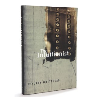 Item No: #306554 The Intuitionist. Colson Whitehead