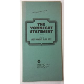 Item No: #306566 The Vonnegut Statement [Proof]. Kurt Vonnegut, Jerome...