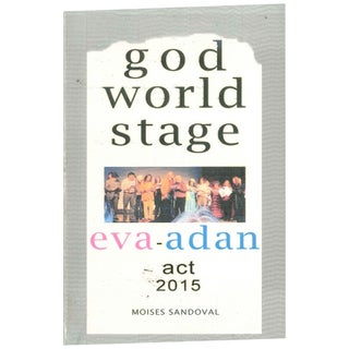 Item No: #306584 God World Stage: Eva y Adan Act 2015. Moisés Sandoval
