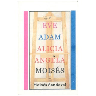 Item No: #306586 Eve Adam Alicia Angela Moisés. Moisés Sandoval Cadena...