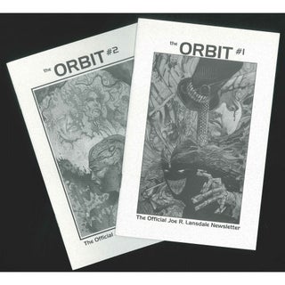 Item No: #306587 Orbit: The Official Joe R. Lansdale Newsletter #1 and #2 [All...