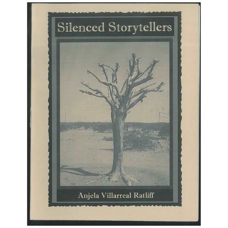 Item No: #306632 Silenced Storytellers. Anjela Villarreal Ratliff.
