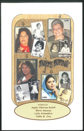 Item No: #306635 Mujeres morenas. Anjela Villarreal Ratliff, Gloria Amescua,...