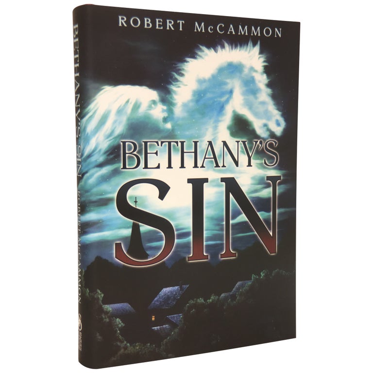 Item No: #306650 Bethany's Sin [Signed, Numbered]. Robert R. McCammon.