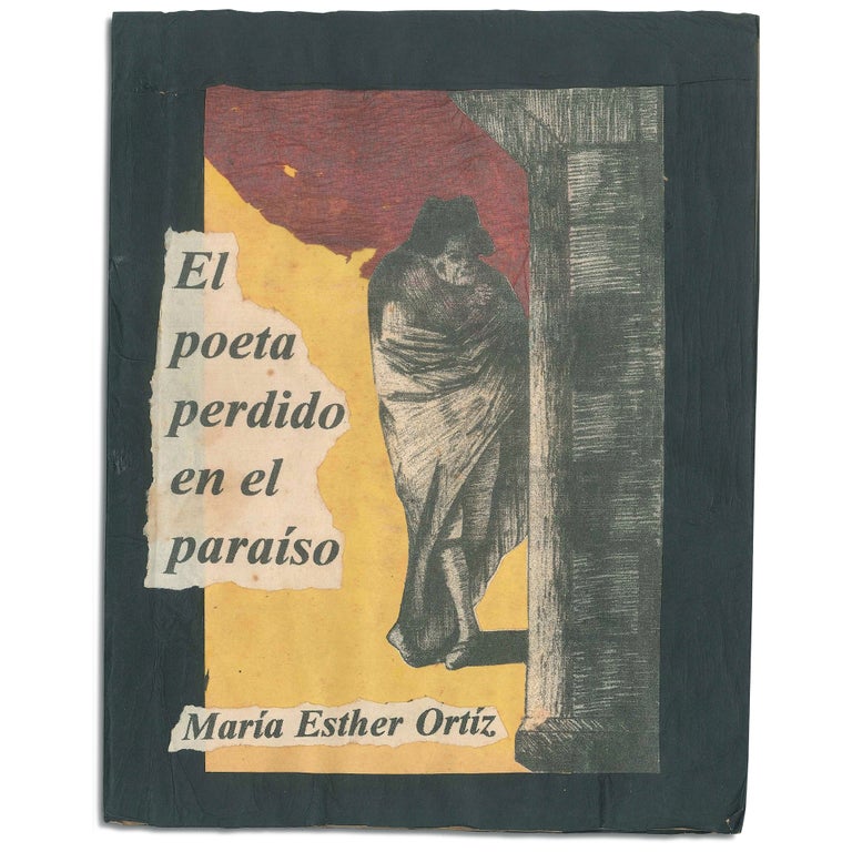 Item No: #306666 El poeta perdido en el paraíso. María Esther Ortíz.