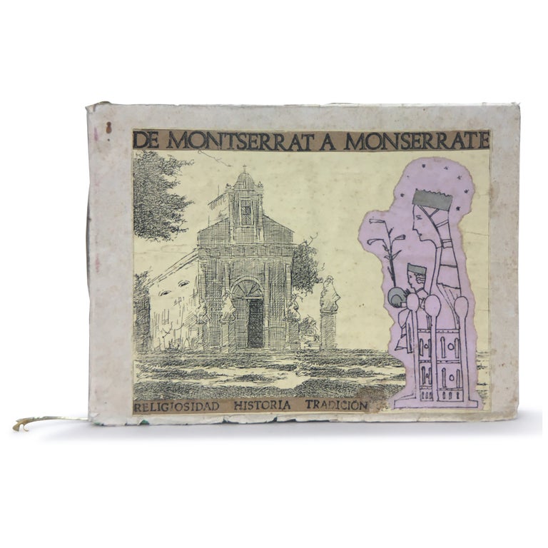 Item No: #306698 De Montserrat a Monserrate: Religiosidad, Historia, Tradición. Alfred Zaldivar.