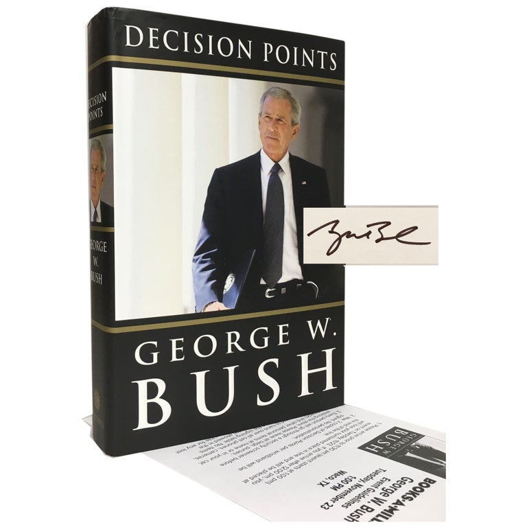 Item No: #306709 Decision Points. George W. Bush.