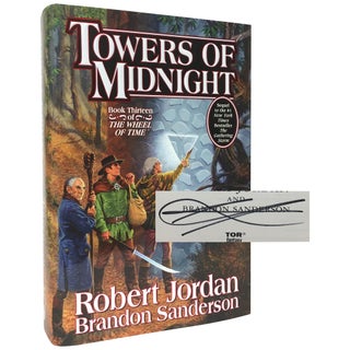 Item No: #306828 Towers of Midnight [Signed by Sanderson and Harriet McDougal]....